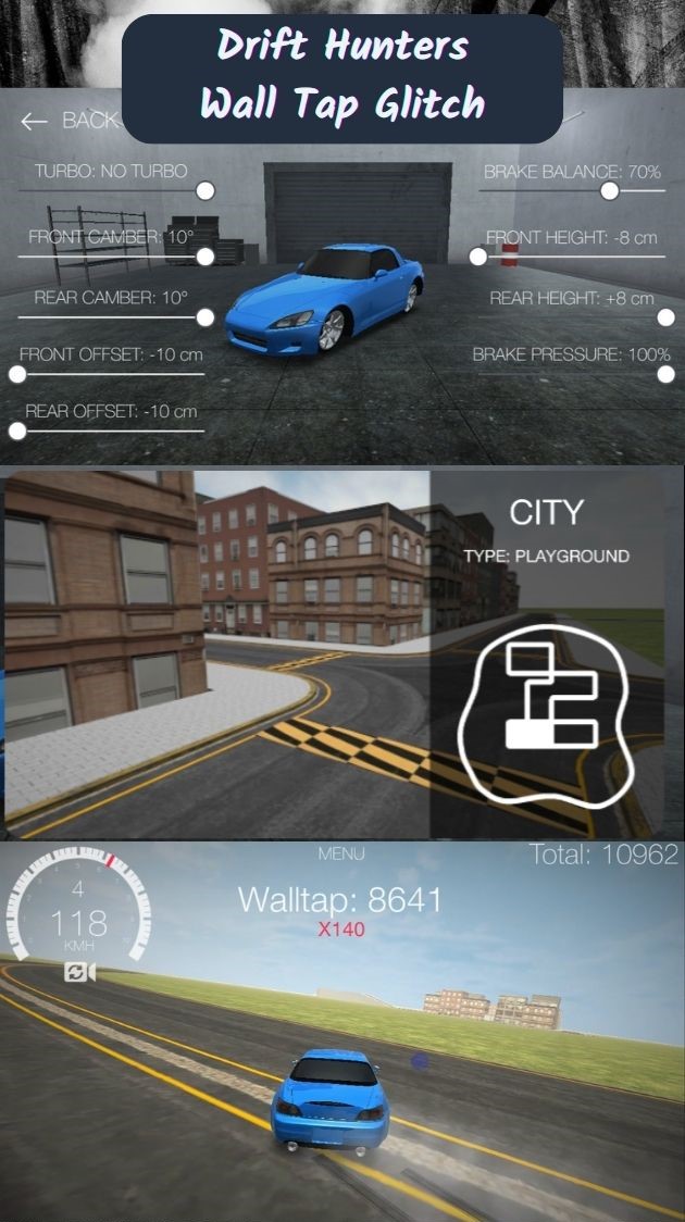Drift Hunters Wall Tap Guide